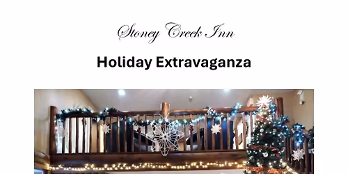 Quincy Stoney Creek Inn Holiday Extravaganza 