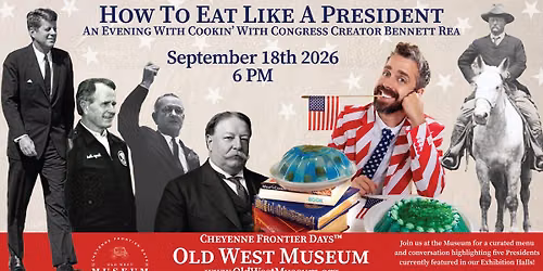 How to Eat Like a President: An Evening with Cookin' with Congress Creator Bennett Rea