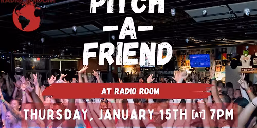 Pitch-A-Friend at Radio Room