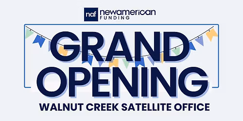 Grand Opening \u2014 Walnut Creek Satellite Office