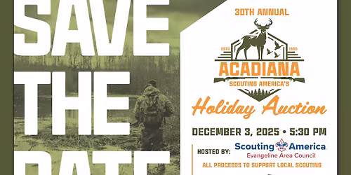 30th Annual Holiday Auction Benefiting Scouting in Acadiana