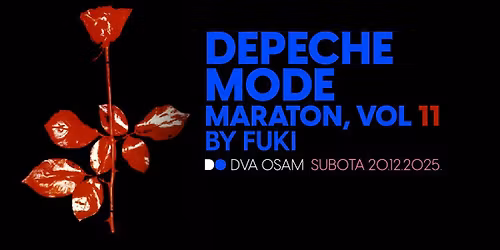 DEPECHE MODE Maraton 11, by Fuki u DVA OSAM