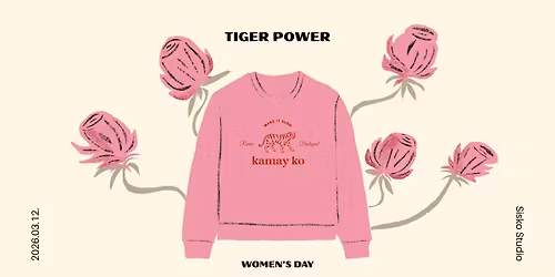 TIGER POWER - WOMEN'S DAY