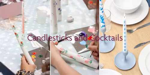 Candlesticks and Cocktails