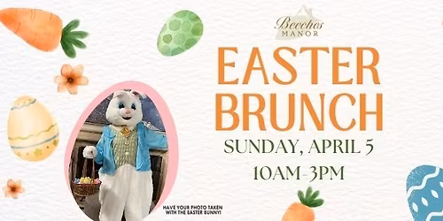 Easter Brunch at Beeches Manor - SOLD OUT