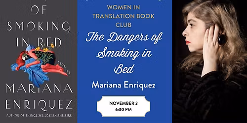 Women in Translation Book Club reads "The Dangers of Smoking in Bed"
