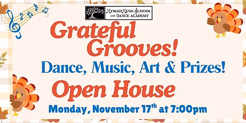 Grateful Grooves: Music and Dance Open House