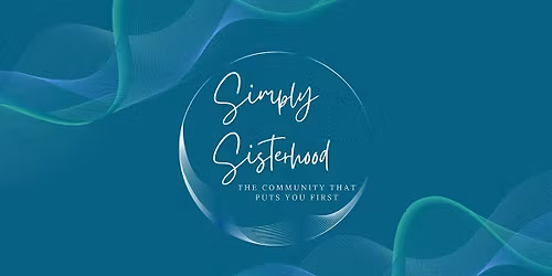Simply Sisterhood Live - May