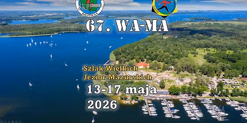 67. WA-MA [SKP4 & sympatycy] - Og\u00f3lnopolski Rajd Studencki Po Warmii i Mazurach