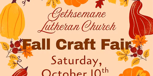 Gethsemane Lutheran Church Fall Craft Fair