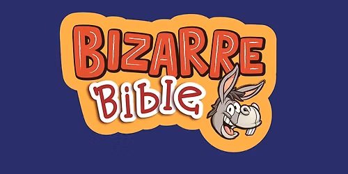 Bizarre Bible by 4Front Theatre at St John's Church, Yeovil