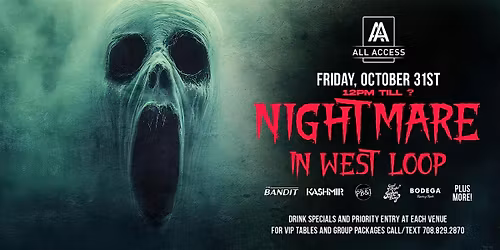 NIGHTMARE IN WEST LOOP - Chicago's BIGGEST Halloween Bar Crawl