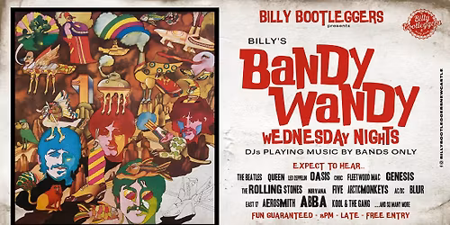 BILLY'S BANDY WANDY - WEDNESDAY NIGHTS