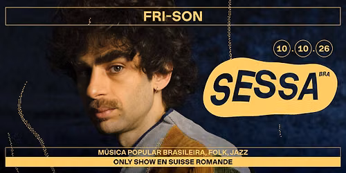 Sessa (BRA) + Support : Claire My Flair (CH)