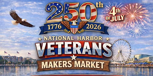 National Harbor Veterans Makers Market