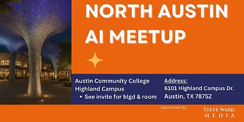 North Austin AI Meetup (NAAIM)