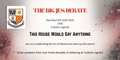 Col\u00e1iste Iogn\u00e1id Debate Society Celebration