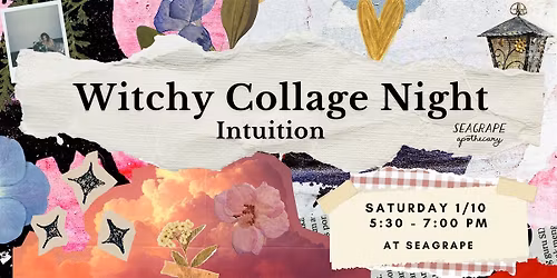Witchy Collage Night: Intuition