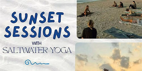 Saltwater Yoga Summer Sunset Sessions