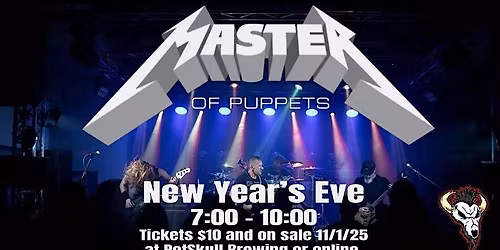 PetSkull New Year's Eve Party with Master of Puppets