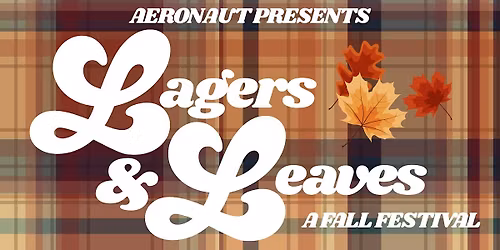 Lagers and Leaves: A Fall Festival at AERONAUT