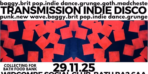 Transmission Indie Disco...Hits from the Indie Dancefloor