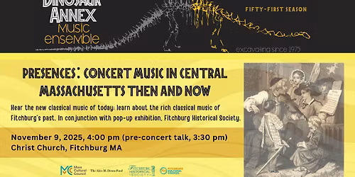 Presences: Concert Music in Central Massachusetts Then and Now (Concert #1, Season 51)