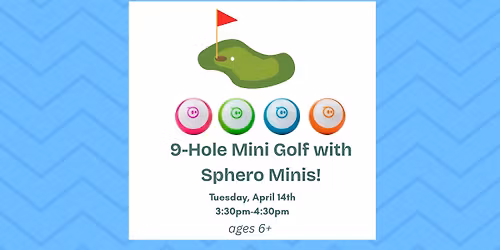 Fun with Spheros: Mini Golf!
