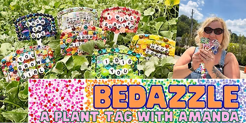 Bedazzle A Plant Tag with Amanda at Lowe's Greenhouse