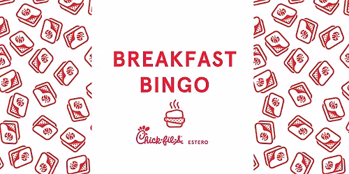Breakfast Bingo at Chick-fil-A Estero