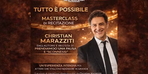 Masterclass di recitazione con Christian Marazziti