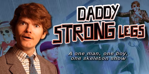 Daddy Strong Legs