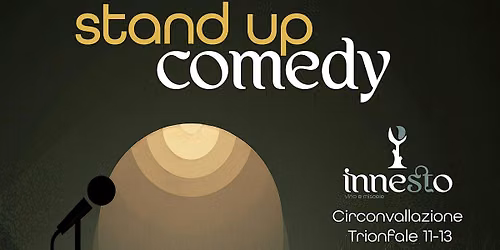 STAND UP COMEDY QUELLO CHE VUOI