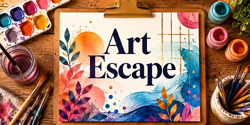 Art Escape: Paint | Unwind | Create