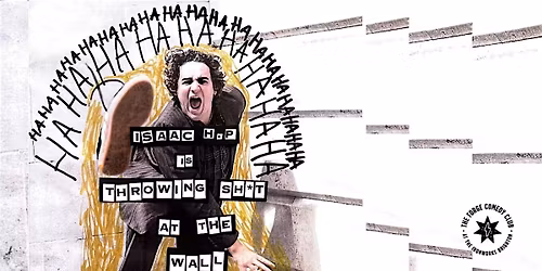 Isaac HP: Throwing Sh*t at the Wall