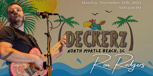 Ron Rodgers One-Man-Band at Deckerz