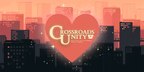Crossroads: Unity