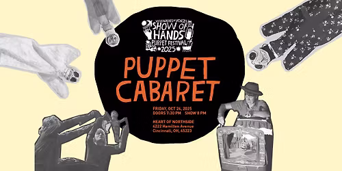 SHOW OF HANDS Puppet Cabaret