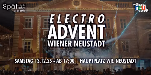 ELECTRO ADVENT WIENER NEUSTADT || 13.12.2025 || Hauptplatz Wr. Neustadt
