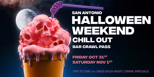 Fright Night + Screams & Shots Weekend Pass \u2013 San Antonio 2025