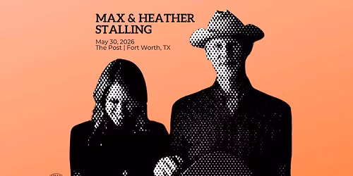 Max & Heather Stalling at The Post 