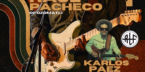 Raul Pacheco ( Ozomatli) with Karlos Paez (B-Side players) and RLF