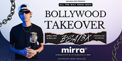 BOLLYWOOD TAKEOVER | MIRRA | BEAT3X | APRIL 17
