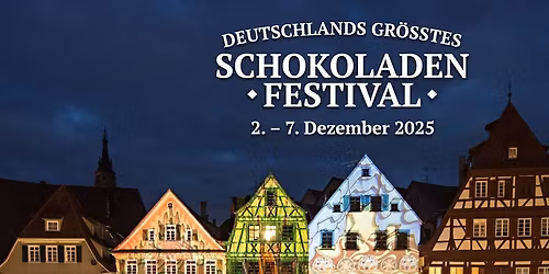 chocolART - Deutschlands gr\u00f6\u00dftes Schokoladenfestival 2025