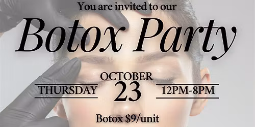 Botox Party