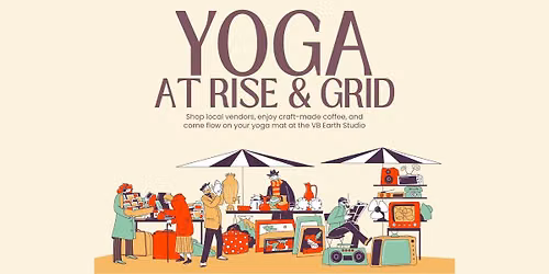 Yoga At The Rise & Grind Market