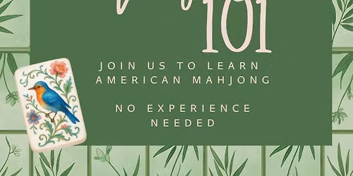 Mahjong 101 Lebanon (No Experience Necessary)