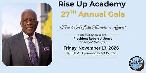 Rise Up Academy\u2019s 27th Annual Gala