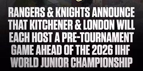 Kitchener Rangers vs. London Knights