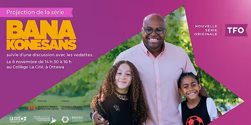 SNIF-Projection de la s\u00e9rie Bana Konesans et discussion avec les vedettes